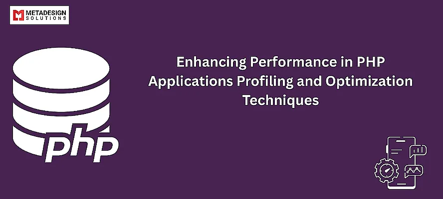PHP Performance: Profiling and Optimization Techniques